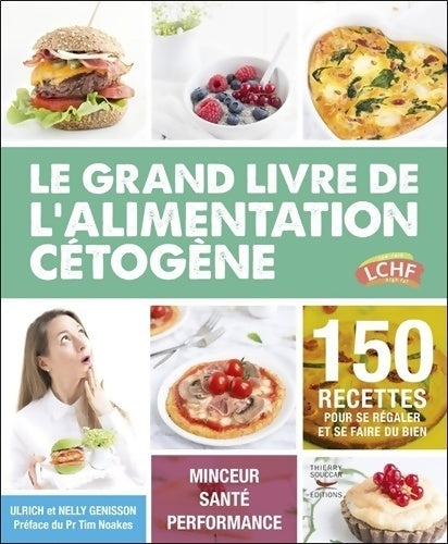 Livrenpoche : Le grand livre de l'alimentation cétogène - Ulrich Genisson - Livre