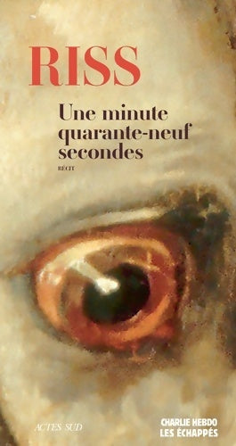 Livrenpoche : Une minute quarante-neuf secondes - Riss - Livre