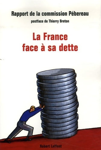Livrenpoche : La France face à sa dette - Michel PÉbereau - Livre
