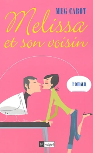 Livrenpoche : Mélissa et son voisin - M. Cabot - Livre