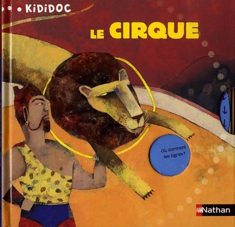 N16 - le cirque - Adèle Ciboul - Livre