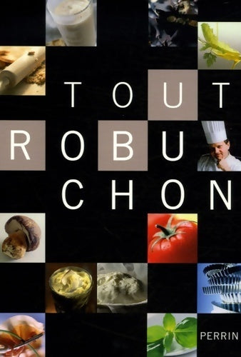 Livrenpoche : Tout robuchon - Joël Robuchon - Livre