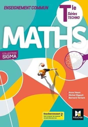 Livrenpoche : Sigma - enseignement commun maths Terminale Séries technologiques - Anne Heam - Livre