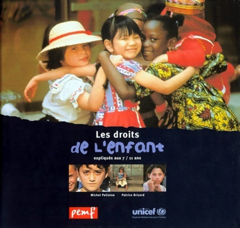 Livrenpoche : Les droits de l'enfant expliqués aux 7-11 ans - Patrice Brizard - Livre