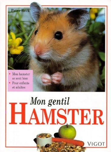 Livrenpoche : Mon gentil hamster - Peter Beck - Livre