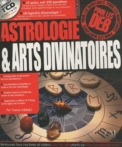 Livrenpoche : L'astrologie et les arts divivnatoires pour les deb - Yiannis Lhermet - Livre