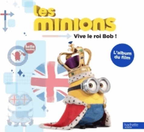 Livrenpoche : Minions / l'album du film - Hachette Jeunesse - Livre
