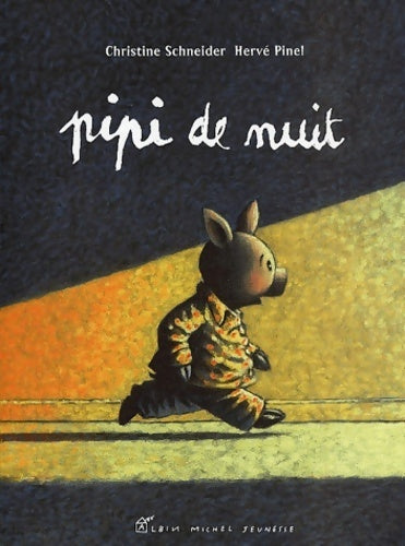 Livrenpoche : Pipi de nuit - Hervé Pinel - Livre