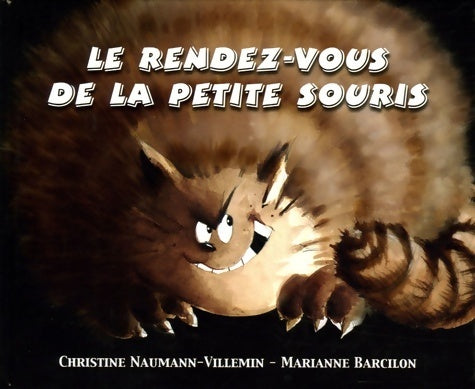 Livrenpoche : Rendez vous de la petite souris (le) - Christine Naumann-Villemin - Livre