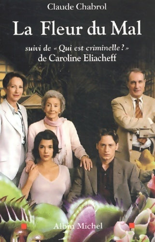Livrenpoche : La fleur du mal - Caroline Eliacheff - Livre