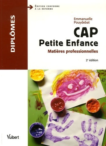 Livrenpoche : CAP petite enfance : Matières professionnelles - Emmanuelle Pouydebat - Livre