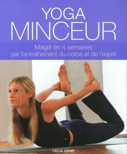 Yoga minceur - Celia Hawe - Livre