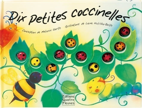 Livrenpoche : Dix petites coccinelles - Laura Huliska-beith - Livre