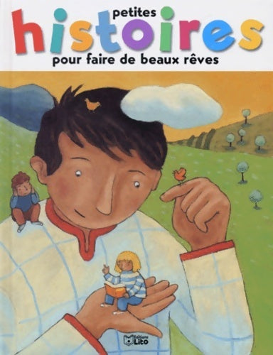 Livrenpoche : Petites histoires pour faire de beaux reves. Tome VI le géant désolé - Marie-Sabine Roger - Livre