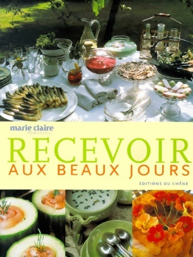 Livrenpoche : Recevoir aux beaux jours - Jacqueline Saulnier - Livre