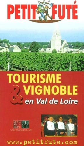 Livrenpoche : Tourisme et vignoble en val de Loire - Guide Petit Futé - Livre