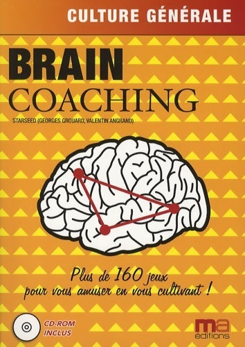 Livrenpoche : Brain coaching culture générale - Georges Grouard - Livre
