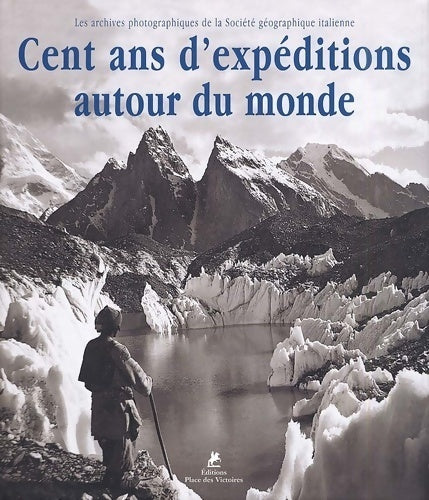 Livrenpoche : 100 ans d'expédition autour du monde - Maria Mancini - Livre