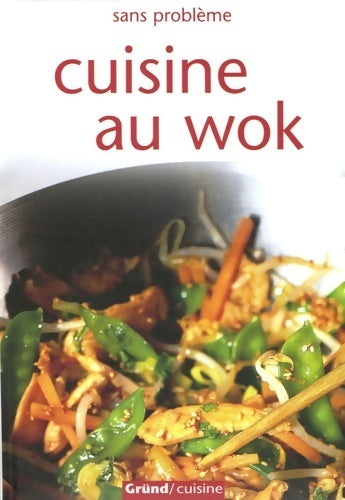 Livrenpoche : Cuisine au wok - Richard Carroll - Livre