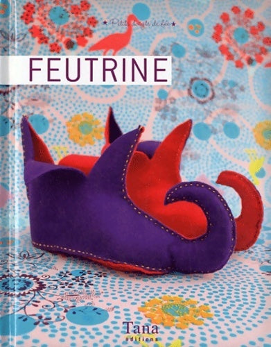 Livrenpoche : Feutrine - Collectif - Livre