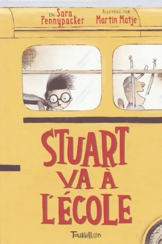 Livrenpoche : Stuart va à l'école - Sara Pennypacker - Livre