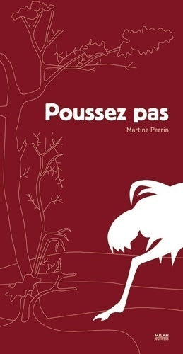Livrenpoche : Poussez pas ! - Martine Perrin - Livre