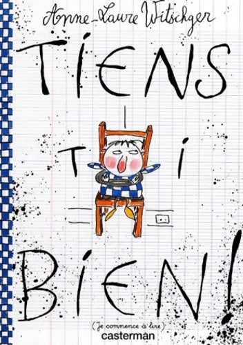 Livrenpoche : Tiens-toi bien ! - Anne-Laure Witschger - Livre