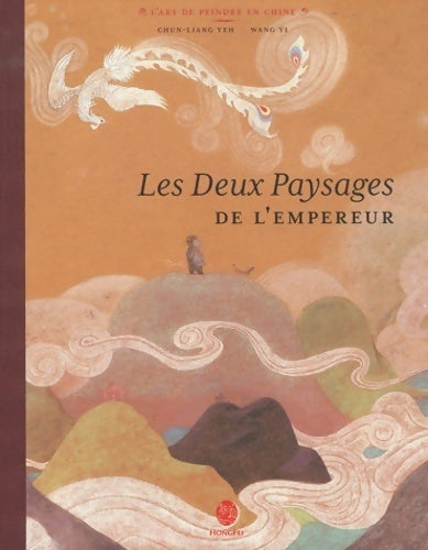 Livrenpoche : Deux paysages de l'empereur - Chun Liang Yeh - Livre