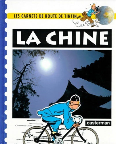 Livrenpoche : Les carnets de route de tintin la chine - Maximilien Dauber - Livre