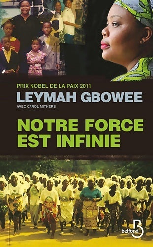 Livrenpoche : Notre force est infinie - Leymah Gbowee - Livre