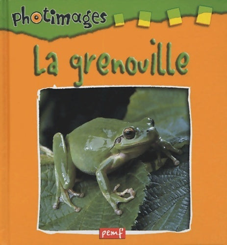 Livrenpoche : Métamorphoses : La grenouille - Pemf - Livre