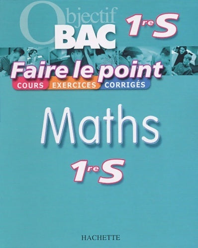 Livrenpoche : Faire le point : Maths 1ère s - Collectif - Livre