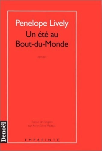 Livrenpoche : Un été au bout-du-monde - Penelope Lively - Livre