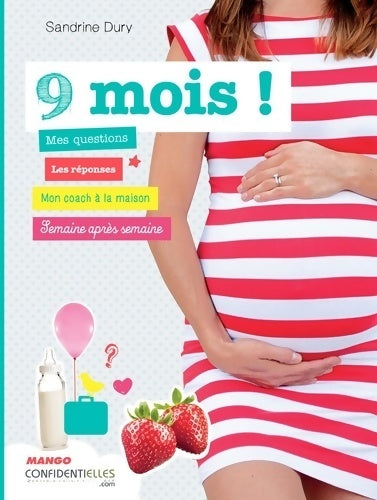 Livrenpoche : Neuf mois - Sandrine Dury - Livre