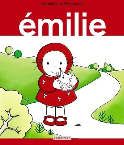 Livrenpoche : Emilie Tome I : - Domitille De Pressensé - Livre