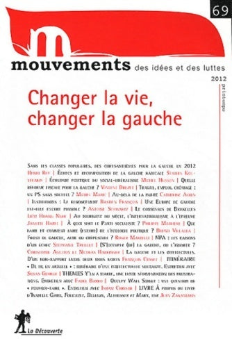 Livrenpoche : Changer la vie changer la gauche - Revue Mouvements - Livre