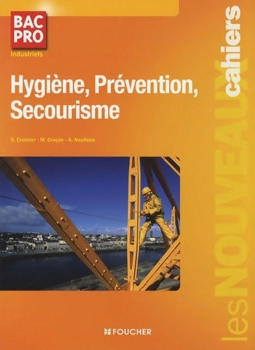 Livrenpoche : Hygiène prévention secourisme - Sylvie Crosnier - Livre
