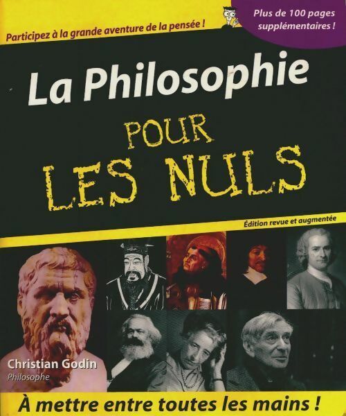Livrenpoche : La philosophie pour les nuls nouvelle édition augmentée - Christian Godin - Livre