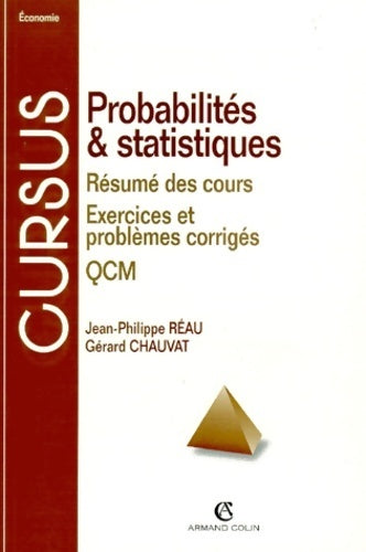 Livrenpoche : Probabilités & statistiques : Résumé des cours. Exercices et problèmes corrigés. QCM - Gérard Chauvat - Livre