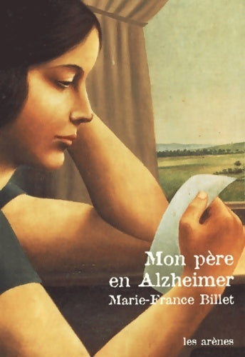Livrenpoche : Mon père en alzheimer - Marie-France Billet - Livre