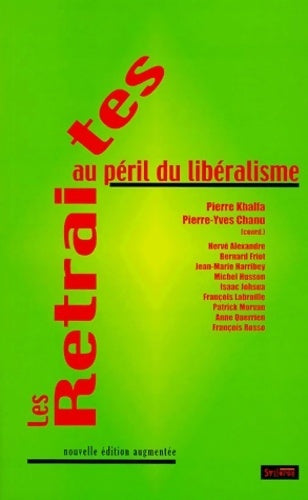 Livrenpoche : Retraites au péril seconde édition - P. Kalfa - Livre
