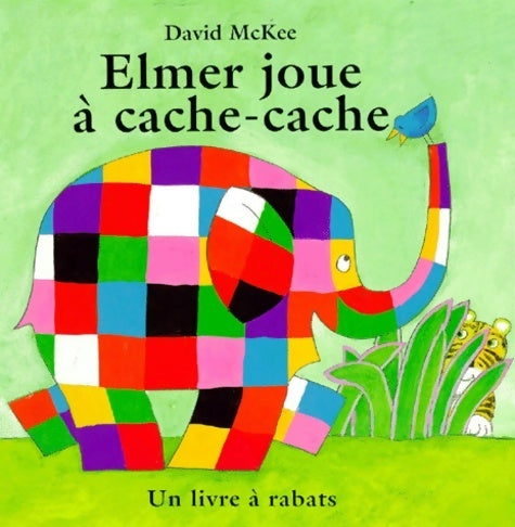 Livrenpoche : Elmer joue à cache-cache - David McKee - Livre