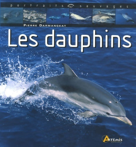 Livrenpoche : Les dauphins - Pierre Darmangeat - Livre