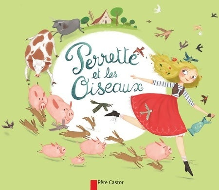 Livrenpoche : Perrette et les oiseaux - Zemanel - Livre