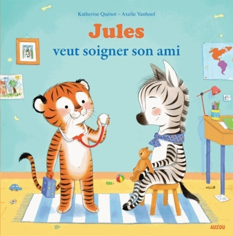 Livrenpoche : Jules veut soigner son ami (coll. Mes ptits albums) - Katherine Quenot - Livre