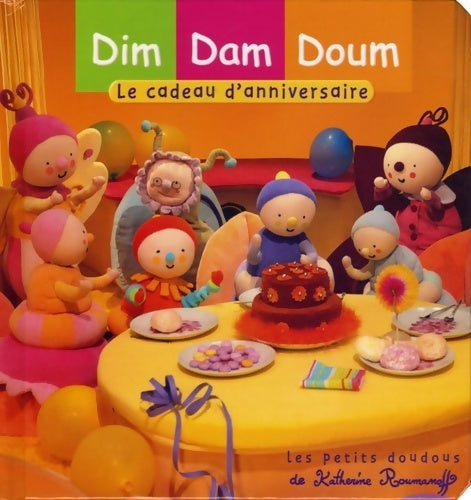Livrenpoche : Le cadeau d'anniversaire - Katherine Roumanoff - Livre