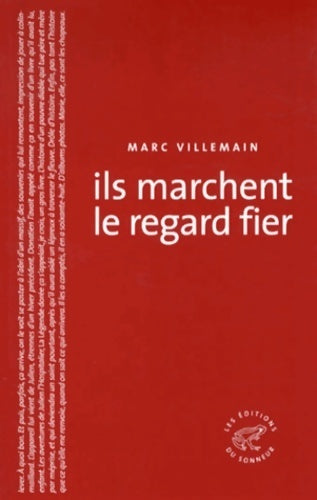 Livrenpoche : Ils marchent le regard fier - Marc Villemain - Livre