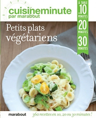 Livrenpoche : Petits plats végétariens - Collectif - Livre