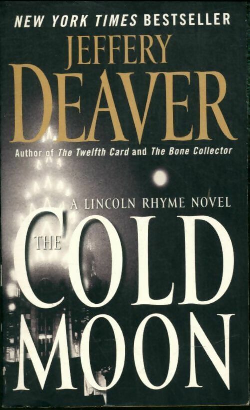 Livrenpoche : The cold moon - Jeffery Deaver - Livre