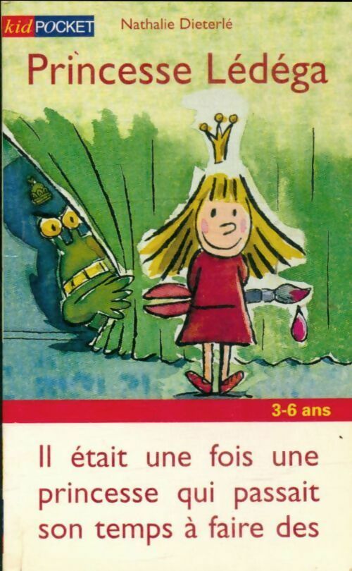 Livrenpoche : Princesse Lédéga - Nathalie Dieterlé - Livre